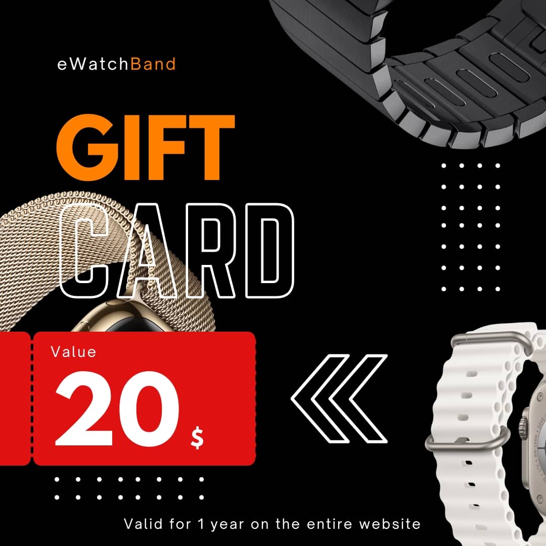 Gift card $20 Gift card - Apple Watch bands and accessories - eWatch Band